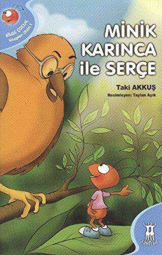 Minik Karınca ile Serçe