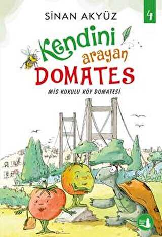 Kendini Arayan Domates 4 - Mis Kokulu Köy Domatesi kapağı
