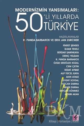 Modernizmin Yansımaları: 50’li Yıllarda Türkiye kapağı