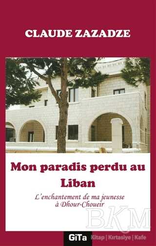 Mon Paradis Perdu au Liban kapağı