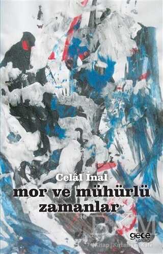 Mor Ve Mühürlü Zamanlar