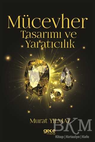 Mücevher Tasarımı ve Yaratıcılık