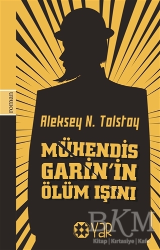 Mühendis Garin’in Ölüm Işını kapağı