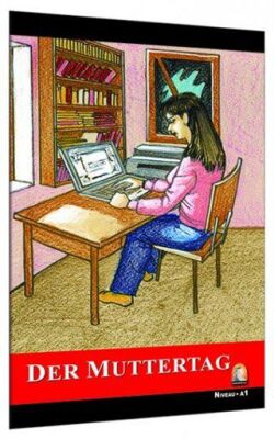 Almanca Hikaye Der Muttertag