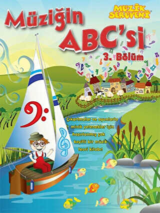 Müziğin ABC`si 3. Bölüm
