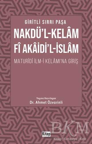 Nakdü`l-Kelam Fi Akaidi`l-İslam kapağı