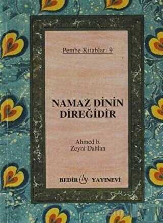 Namaz Dinin Direğidir