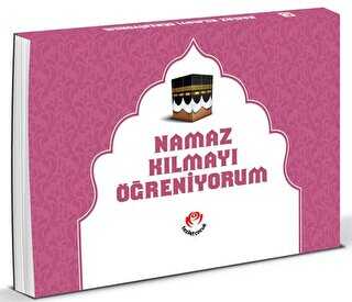 Namaz Kılmayı Öğreniyorum Kızlar İçin