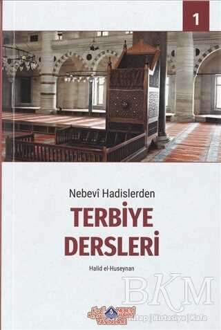 Nebevi Hadislerden Terbiye Dersleri 1 kapağı