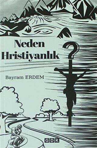 Neden Hristiyanlık kapağı