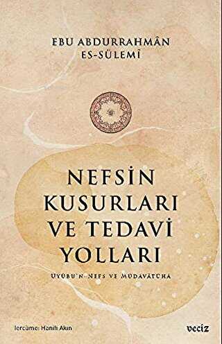 Nefsin Kusurları ve Tedavi Yolları kapağı