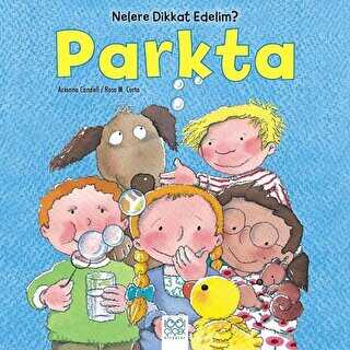 Nelere dikkat Edelim? - Parkta
