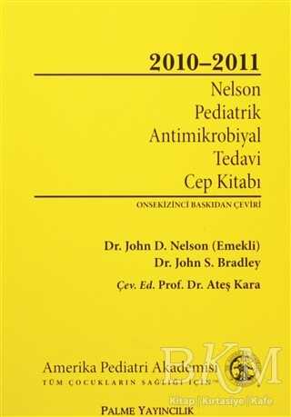 Nelson Pediatrik Antimikrobiyal Tedavi Cep Kitabı 2010-2011