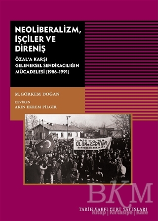 Neoliberalizm, İşçiler ve Direniş kapağı