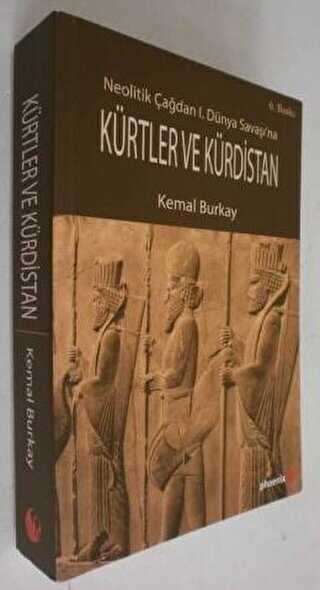 Neolitik Çağdan 1. Dünya Savaşı`na Kürtler ve Kürdistan