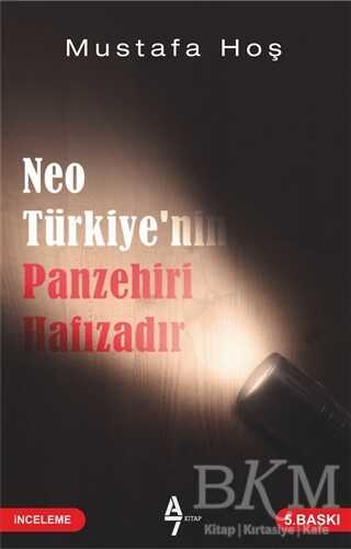 Neo Türkiye’nin Panzehiri Hafızadır kapağı
