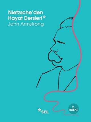 Nietzsche`den Hayat Dersleri