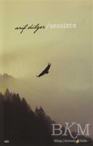 Sessizce