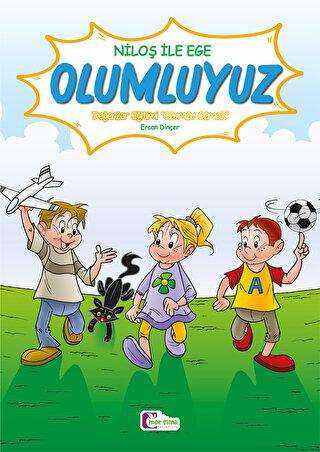 Niloş İle Ege - Olumluyuz kapağı