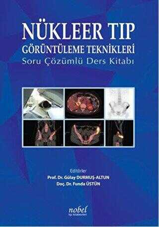 Nükleer Tıp Görüntüleme Teknikleri