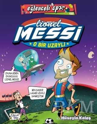 O Bir Uzaylı: Lionel Messi kapağı