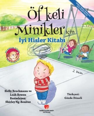 Öfkeli Minikler İçin İyi Hisler Kitabı kapağı