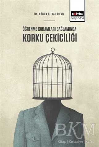 Öğrenme Kuramları Bağlamında Korku Çekiciliği kapağı