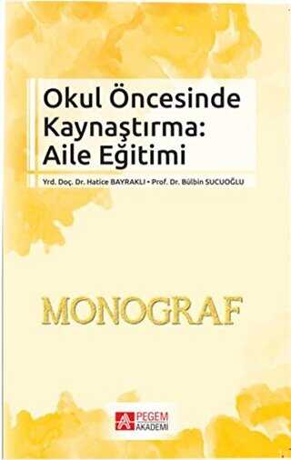 Okul Öncesinde Kaynaştırma: Aile Eğitimi