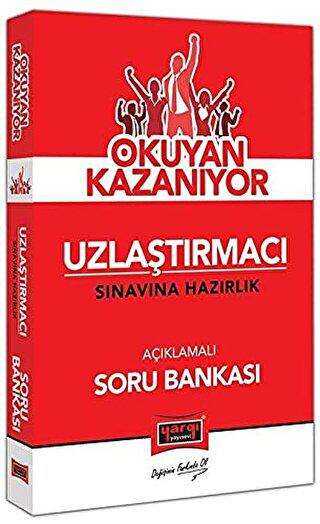 Okuyan Kazanıyor Uzlaştırmacı Sınavına Hazırlık Açıklamalı Soru Bankası kapağı