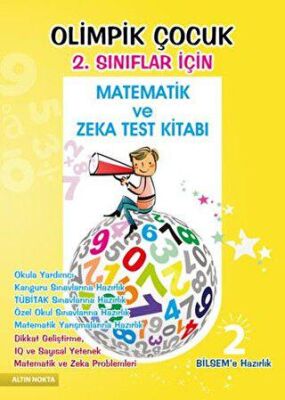 Olimpik Çocuk 2. Sınıflar İçin Matematik ve Zeka Test Kitabı BİLSEM`e Hazırlık