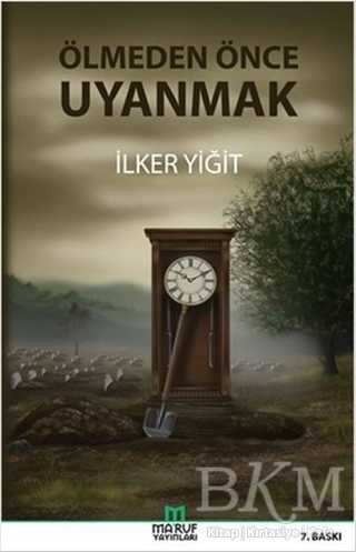 Ölmeden Önce Uyanmak