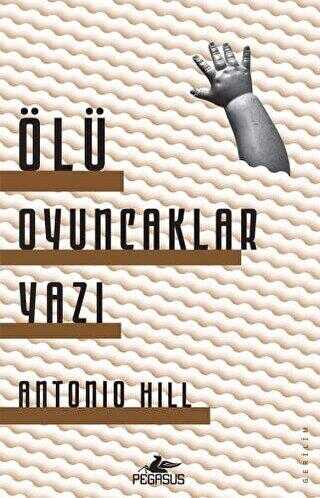 ÖLÜ OYUNCAKLAR YAZI