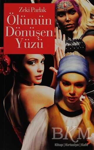 Ölümün Dönüşen Yüzü