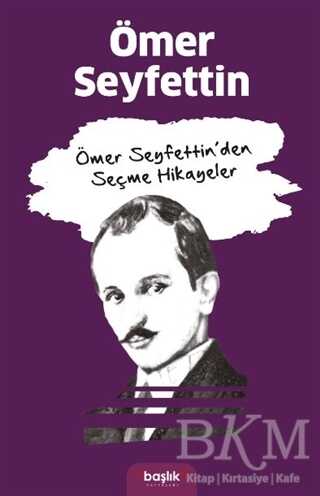 Ömer Seyfettin’den Seçme Hikayeler kapağı