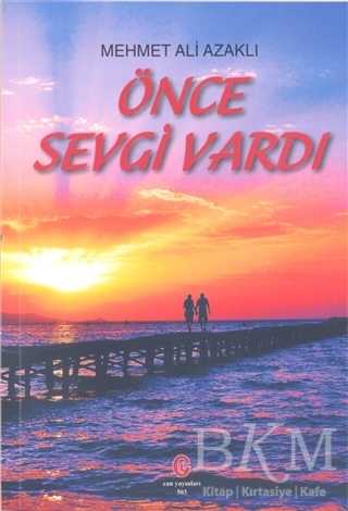 Önce Sevgi Vardı