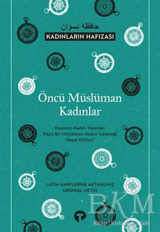 Öncü Müslüman Kadınlar - Kadınların Hafızası kapağı