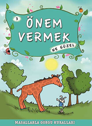 Önem Vermek Ne Güzel