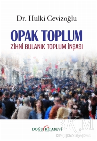 Opak Toplum kapağı