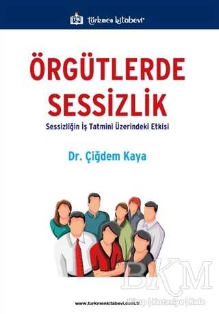 Örgütlerde Sessizlik kapağı