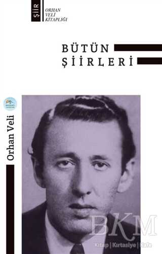 Orhan Veli Bütün Şiirleri kapağı