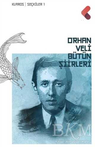 Orhan Veli - Bütün Şiirleri kapağı
