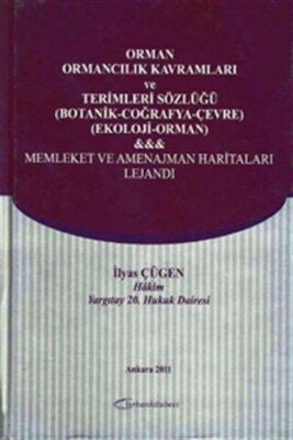 Orman, Ormancılık Kavramları ve Terimleri Sözlüğü