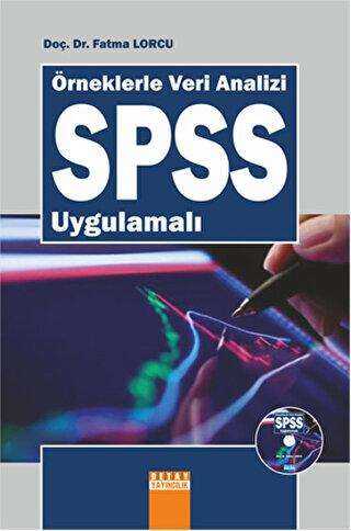 Örneklerle Veri Analizi SPSS Uygulamalı Veri CD`si Birlikte