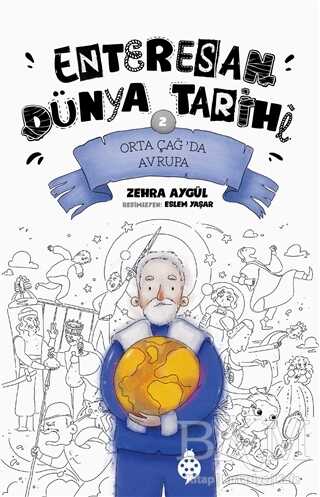 Orta Çağ’da Avrupa - Enteresan Dünya Tarihi 2 kapağı