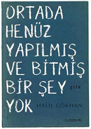 Ortada Henüz Yapılmış ve Bitmiş Bir Şey Yok kapağı