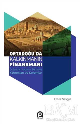 Ortadoğu`da Kalkınmanın Finansmanı