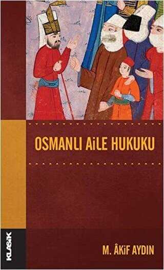 Osmanlı Aile Hukuku