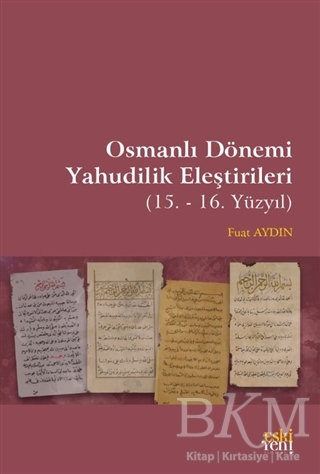 Osmanlı Dönemi Yahudilik Eleştirileri kapağı