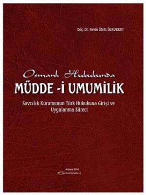 Osmanlı Hukukunda Müdde-i Umumilik