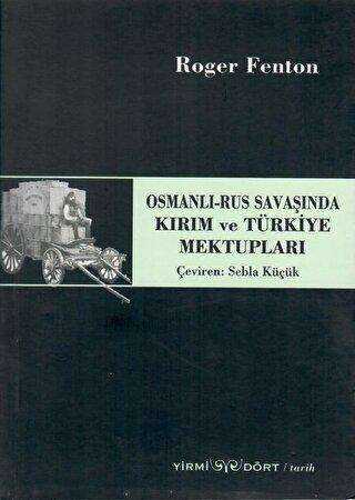 Osmanlı-Rus Savaşında Kırım ve Türkiye Mektupları kapağı